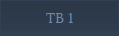 TB 1
